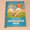Bengt Ahlbom Jalkapalloilija-Kalle